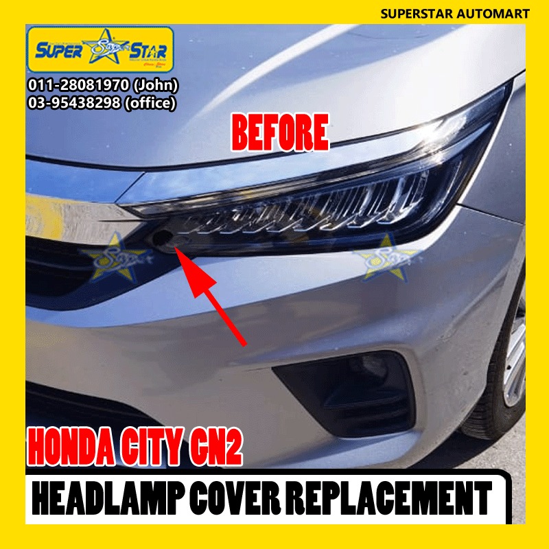 honda city gn2 headlamp cover replacement